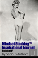 Mindset Stackingtm Inspirational Journal Volume07