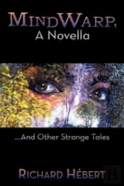 Mindwarp, A Novella