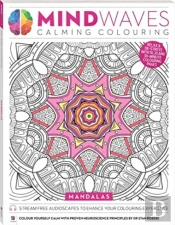 Mindwaves Calming Colouring: Mandalas