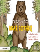 Mindy And Mo'S Bear Bother