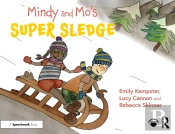 Mindy And Mo'S Super Sledge