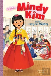 Mindy Kim And The Fairy-Tale Wedding
