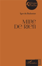 Mine De Rien