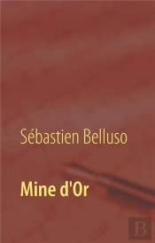 Mine D'Or