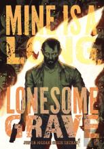 Mine Is A Long, Lonesome Grave Sc (Cvr A)