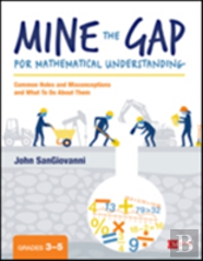 Mine The Gap For Mathematical Understanding, Grades 3-5