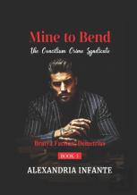 Mine To Bend...