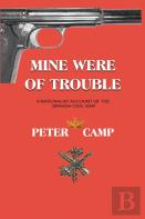 Mine Were Of Trouble