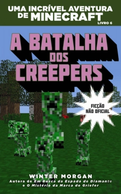Bertrand.pt - Minecraft - A Batalha dos Creepers