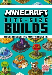 Minecraft Bite-Size Builds
