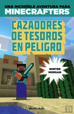 Bertrand.pt - Minecraft. Cazadores De Tesoros En Peligro
