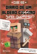 Minecraft: Diário de um Aldeão Caloiro Super-Guerreiro