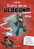 Minecraft Diario De Un Aldeano Pringao 8 Heroe