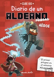 Minecraft Diario De Un Aldeano Pringao 8 Heroe
