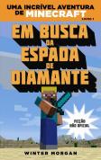 Minecraft em Busca da Espada de Diamante 