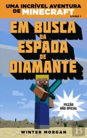 Minecraft em Busca da Espada de Diamante 