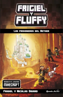 Bertrand.pt - Minecraft. Frigiel Y Fluffy. Los Prisioneros Del Nether