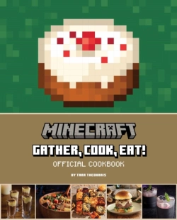 Bertrand.pt - Minecraft: Gather, Cook, Eat! Official Cookbook