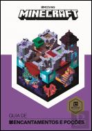 Minecraft: Guia de Encantamentos e Poções