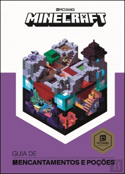 Bertrand.pt - Minecraft: Guia de Encantamentos e Poções
