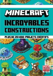 Minecraft ; Incroyables Constructions