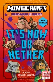Minecraft: It'S Now Or Nether