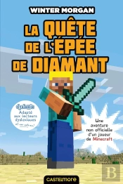 Minecraft -La Quete De L'Epee De Diamant (Version Dyslexique)