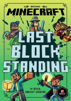 Bertrand.pt - Minecraft: Last Block Standing (Woodsword Chronicles #6)