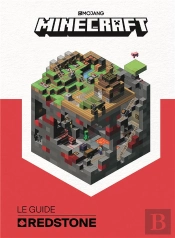 Minecraft, Le Guide Officiel De La Redstone