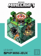Minecraft, Le Guide Officiel Pvp Minigames (Tp)