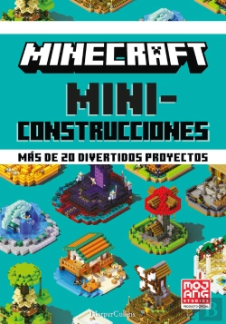 Bertrand.pt - Minecraft Miniconstrucciones Mas De 20 Divertidos Proyectos