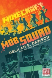 Minecraft: Mob Squad