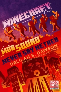 Bertrand.pt - Minecraft: Mob Squad: Never Say Nether