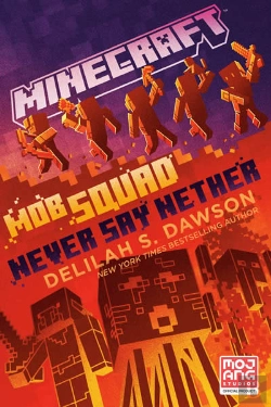 Bertrand.pt - Minecraft: Mob Squad: Never Say Nether