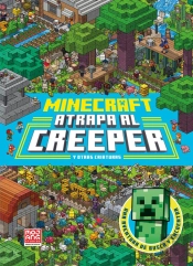 Minecraft Oficial: Atrapa Al Creeper (Una Aventura De Busca Y Encuentra)