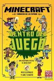 Minecraft Oficial: Dentro Del Juego (Cronicas De La Espada, Libro 1)