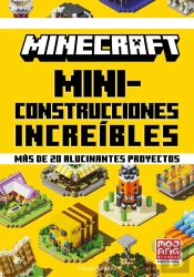 Minecraft Oficial: Miniconstrucciones Increíbles