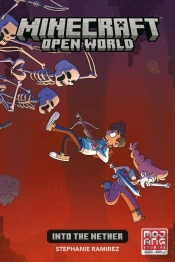 Minecraft: Open World -- Into The Nether (Graphic Novel)
