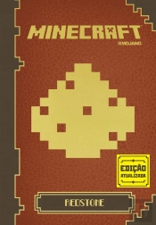 Minecraft: Redstone: Guia Oficial Revisto e Aumentado