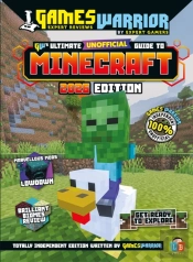 Minecraft Ultimate (Unofficial) Gaming Guide By Gameswarrior 2026 Edition