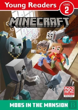 Bertrand.pt - Minecraft Young Readers: Mobs In The Mansion!