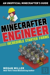 Minecrafter Engineer: Must-Have Starter Farms