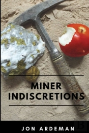 Miner Indiscretions
