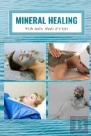 Mineral Healing