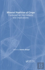 Mineral Nutrition Of Crops