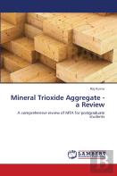 Mineral Trioxide Aggregate - A Review