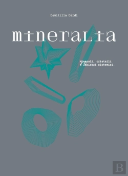 Bertrand.pt - Mineralia : Minéraux, Cristaux Et Lapidaires Alchimiques