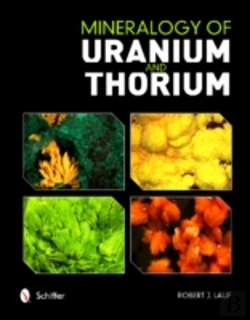 Bertrand.pt - Mineralogy Of Uranium And Thorium