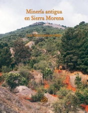 Minería Antigua En Sierra Morena
