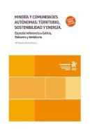 Mineria Y Comunidades Autonomas Territorio, Sostenibilidad